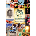 But I Tell You - Paperback