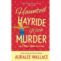 Haunted Hayride with Murder: An Otter Lake Mystery - Paperback