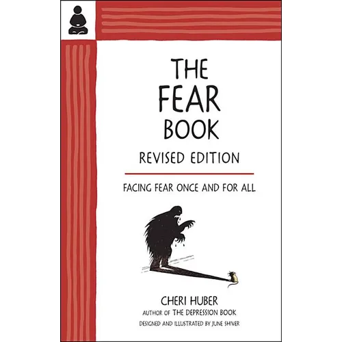 The Fear Book: Facing Fear Once and for All - Paperback