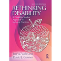 Rethinking Disability: A Disability Studies Approach to Inclusive Practices - Paperback
