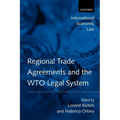 Regional Trade Agreements and the WTO Legal System - Paperback
