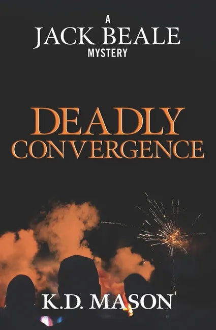 Deadly Convergence - Paperback