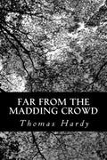 Far From the Madding Crowd - Paperback