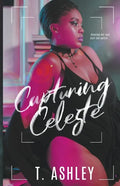 Capturing Celeste - Paperback