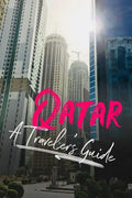 Qatar - A Traveler's Guide - Paperback