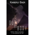 Out of Body - Paperback