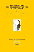 Witchcraft and the Development of the Black-Africans - Paperback