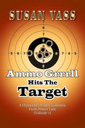 Ammo Grrrll Hits The Target: A Humorist's Friday Columns From Power Line (Volume 1) - Paperback