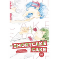 Shortcake Cake, Vol. 10 - Paperback