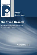 The Three Gospels - Hardcover
