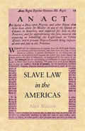 Slave Law in the Americas - Paperback