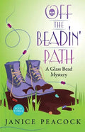 Off the Beadin' Path - Paperback