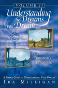 Understanding the Dreams You Dream, Vol. 2: Every Dreamer's Handbook - Paperback
