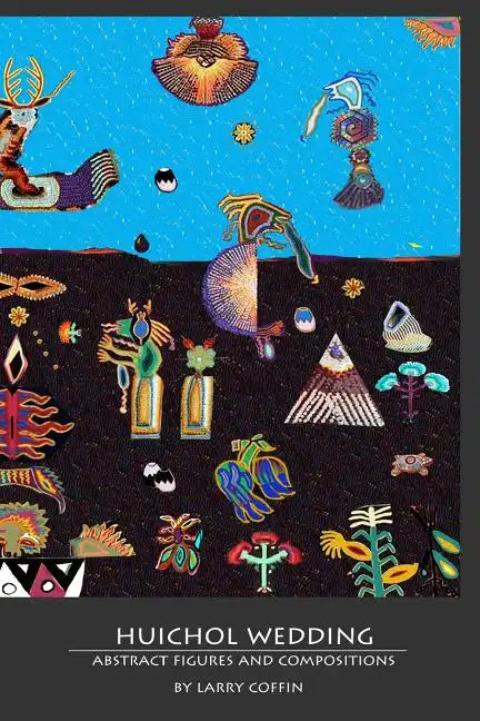 huichol wedding - Paperback