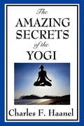 The Amazing Secrets of the Yogi - Paperback