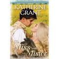 The Miss Without a Mister: A Forbidden Love Historical Romance - Paperback