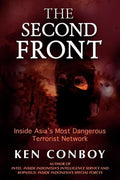 The Second Front: Inside Jemaah Islamiyah, Asia's Most Dangerous Terrorist Network - Paperback
