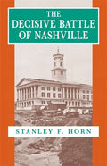 The Decisive Battle of Nashville - Paperback