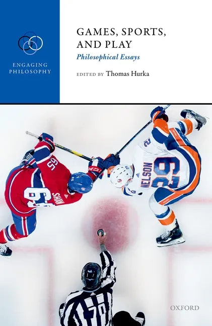 Games, Sports, and Play: Philosophical Essays - Hardcover
