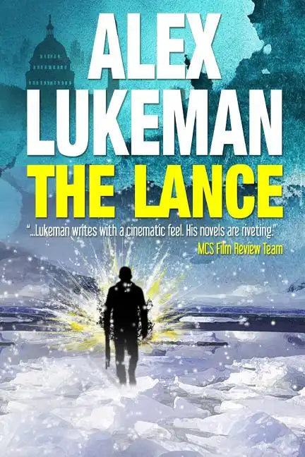 The Lance: The Project: Book Two - Paperback