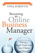 Becoming an Online Business Manager: 10th Anniversary Edition - Paperback