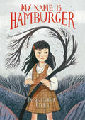 My Name Is Hamburger - Hardcover