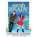 Scrooging Christmas - Paperback