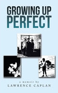 Growing up Perfect - Hardcover