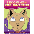 Becoming the Enchantress: A Magical Transgender Tale - Paperback