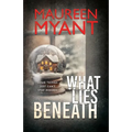What Lies Beneath - Paperback