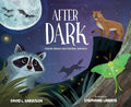 After Dark: Poems about Nocturnal Animals - Hardcover