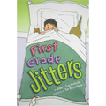 First Grade Jitters - Hardcover