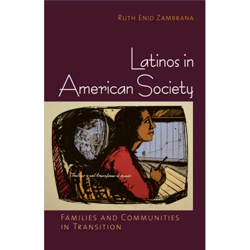 Latinos in American Society - Paperback