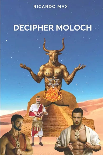 Decipher Moloch - Paperback