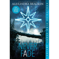 Never Fade (Bonus Content)-The Darkest Minds, Book 2 - Paperback