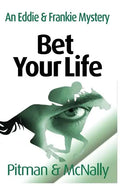 Bet Your Life - Paperback
