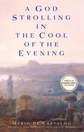 A God Strolling in the Cool of the Evening - Paperback