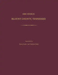 1880 Census, Blount County, Tennessee - Paperback