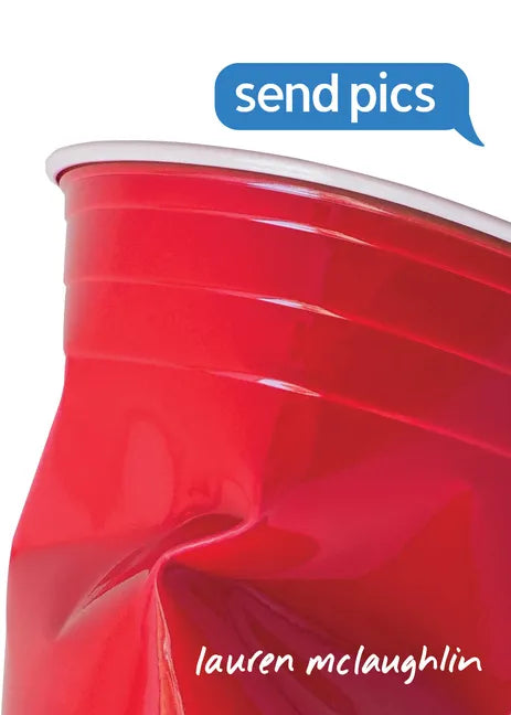 Send Pics - Hardcover