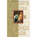 The Heiress Bride: Bride Series - Paperback