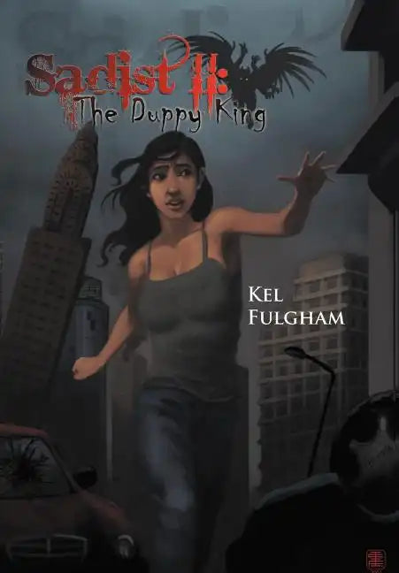 Sadist II: The Duppy King - Hardcover