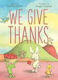 We Give Thanks - Hardcover