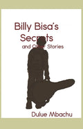 Billy Bisa's Secrets and Other Stories - Paperback