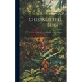 Chestnut Tree Blight - Hardcover
