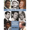 Not Even Nominated: 40 Overlooked Costars of Oscar-Winning Performances - Hardcover