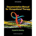 Documentation Manual for Occupational Therapy - Paperback