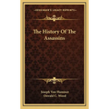 The History Of The Assassins - Hardcover