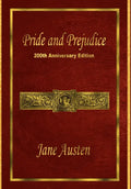 Pride and Prejudice: 200th Anniversary Edition - Hardcover