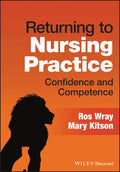 Returning to Nursing Practice: Confidence and Competence - Paperback