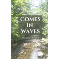 Comes in Waves - Paperback